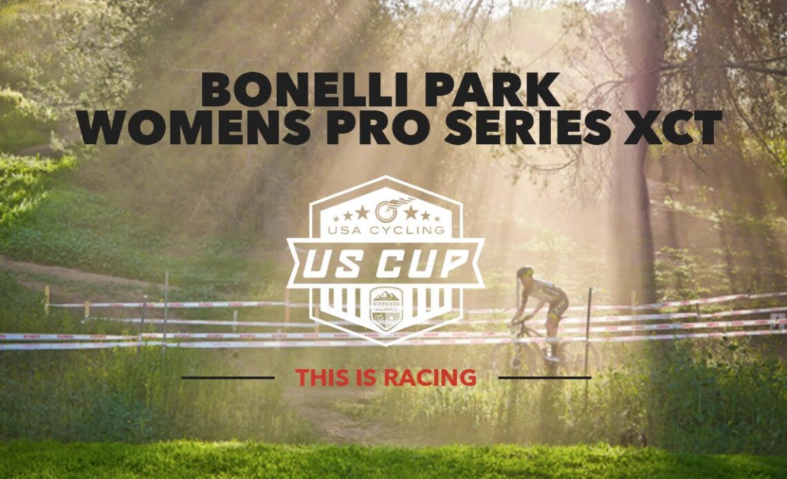2015 US Cup Womens Pro Series XCT Bonelli #1 HD Extended Highlights
