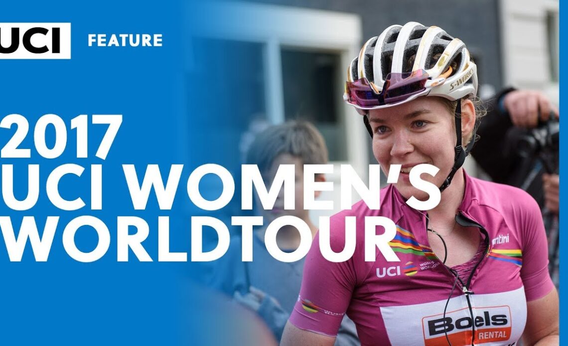 2017 UCI Women's WorldTour - Best Moments