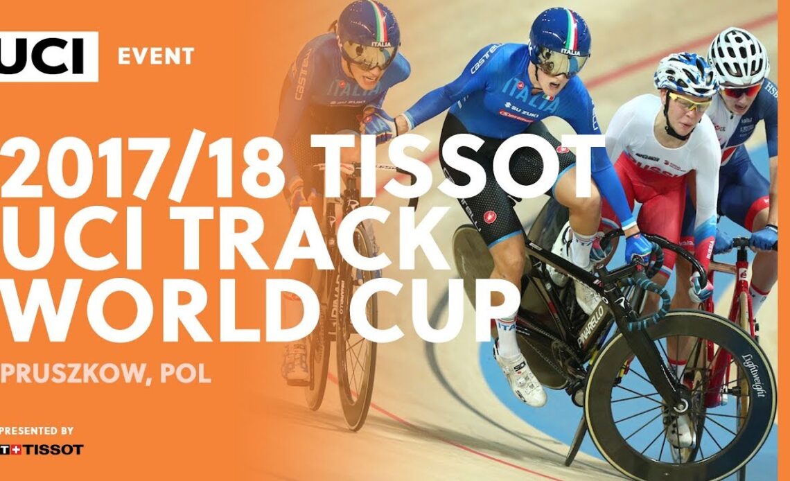 2017/18 Tissot UCI Track World Cup - Pruszkow (POL)