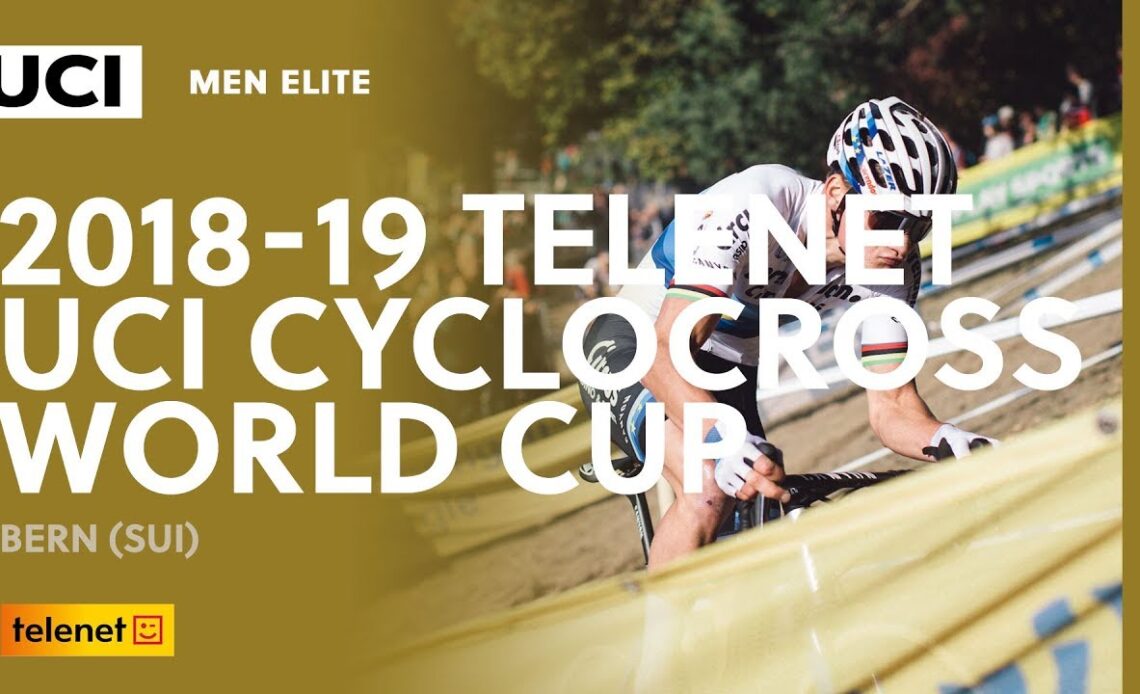 2018-2019 Telenet UCI Cyclocross World Cup – Bern (SUI) / Men Elite