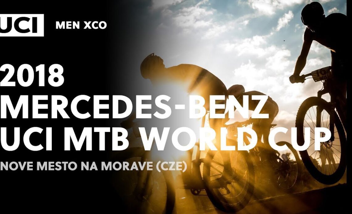 2018 Mercedes-Benz UCI Mountain bike World Cup - Nove Mesto na Morave (CZE) / Men XCO