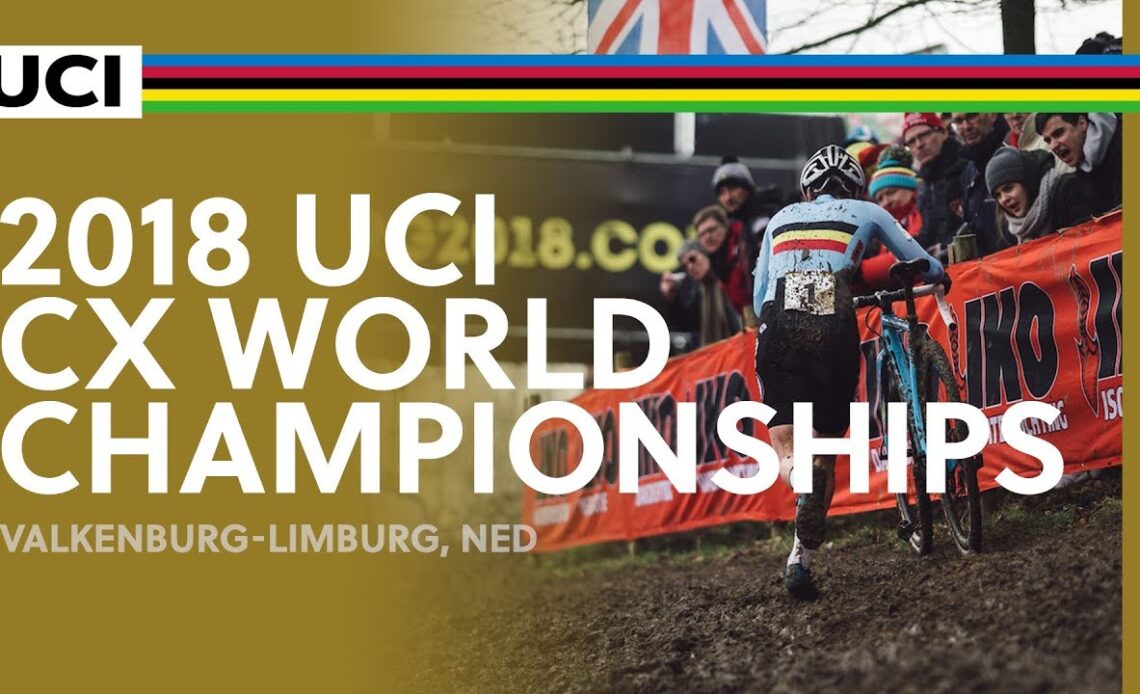 2018 UCI Cyclo-cross World Championships - Valkenburg-Limburg (NED) / Women Elite