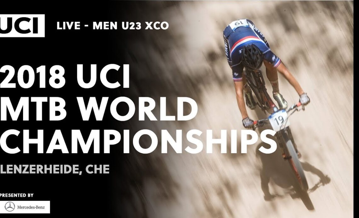 2018 UCI Mountain Bike World Championships presented by Mercedes-Benz–Lenzerheide (CHE)/Men U23 XCO