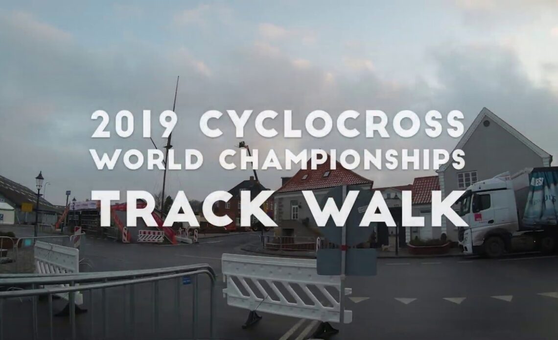 2019 CXWORLDS TRACK WALK