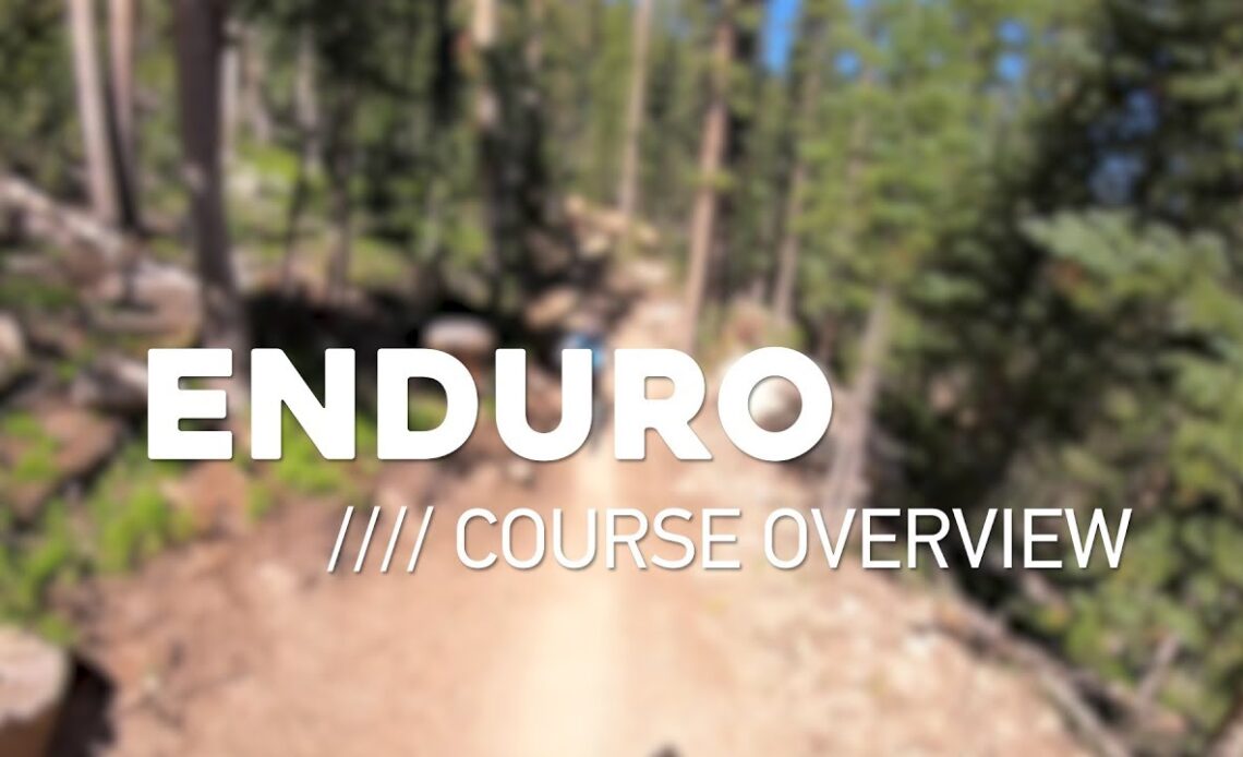 2019 MTB NATIONAL CHAMPS - ENDURO COURSE OVERVIEW