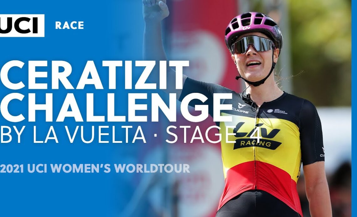 2021 UCI Women's WorldTour –Ceratizit Challenge by LaVuelta - Stage  4