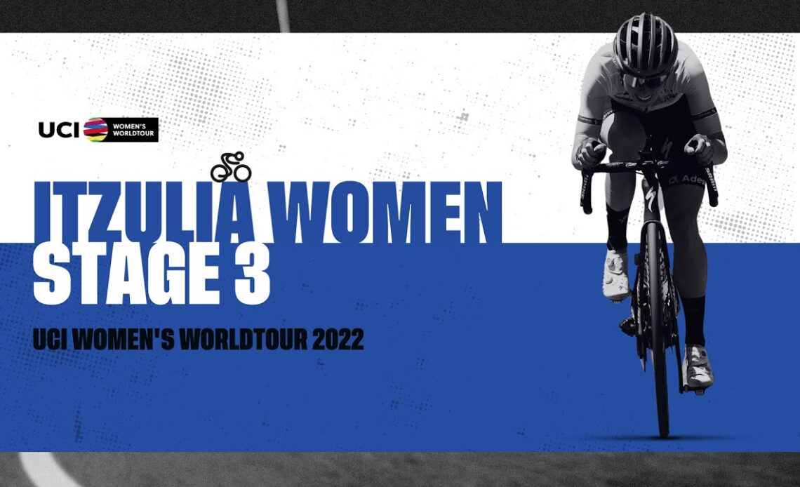 2022 UCI Women's WorldTour - Itzulia Women - Stage 3