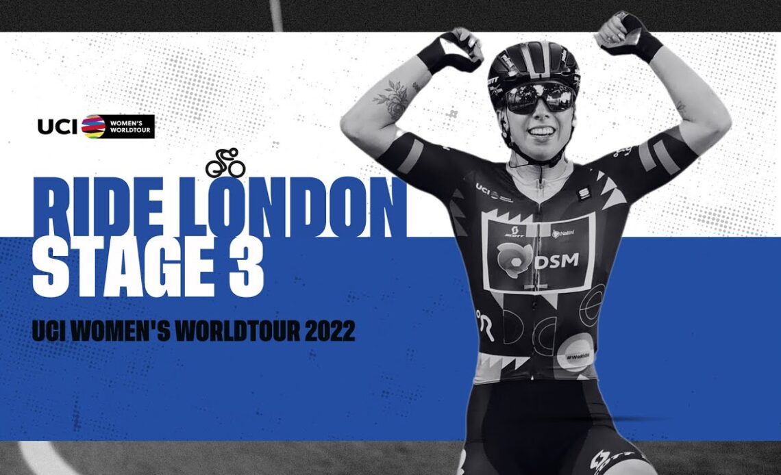 2022 UCI Women's WorldTour - Ride London - Stage 3