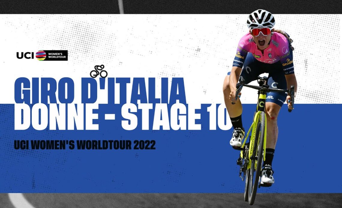 2022 UCIWWT Giro Donne - Stage 10