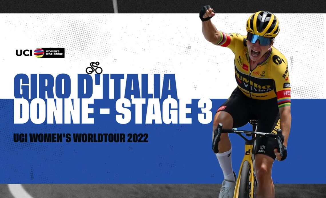 2022 UCIWWT Giro d'Italia Donne - Stage 3