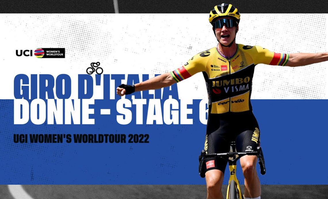 2022 UCIWWT Giro d'Italia Donne - Stage 6