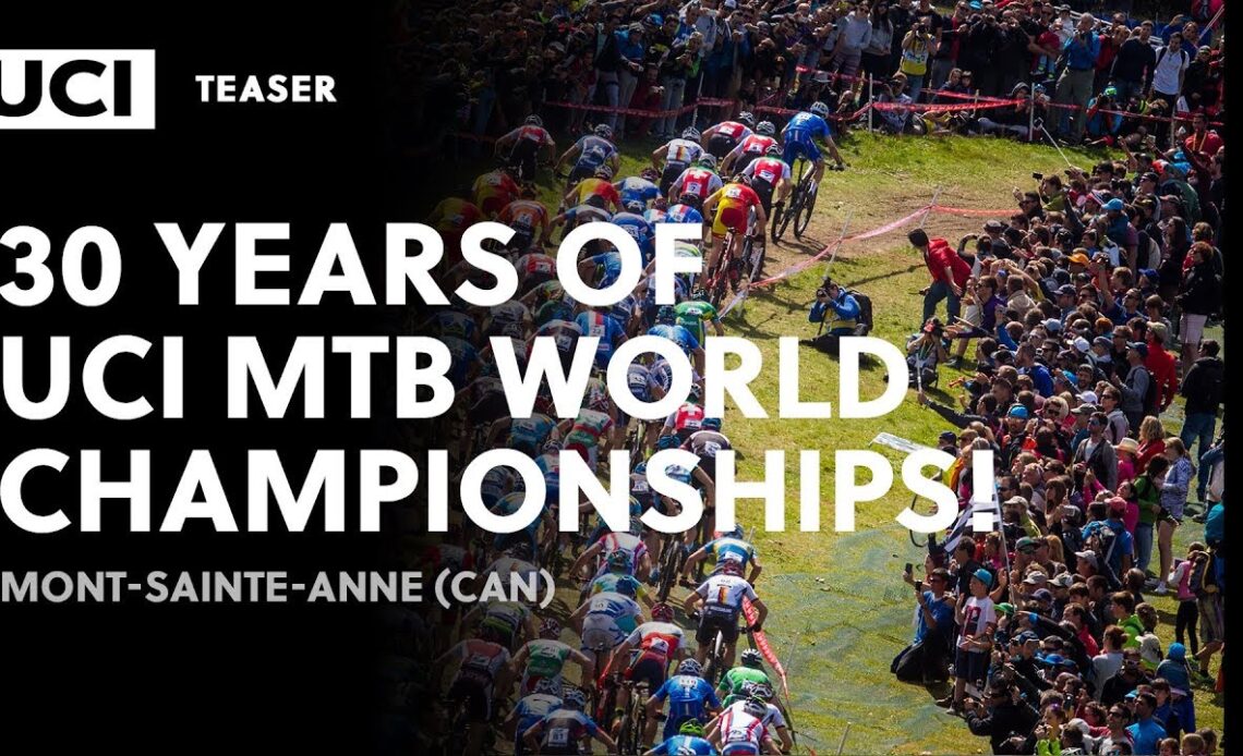 30 years of UCI Mountain Bike World Championships!