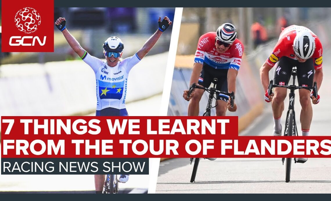 7 Things We Learnt From The Tour Of Flanders & A Very Controversial DQ | GCN's Racing News Show