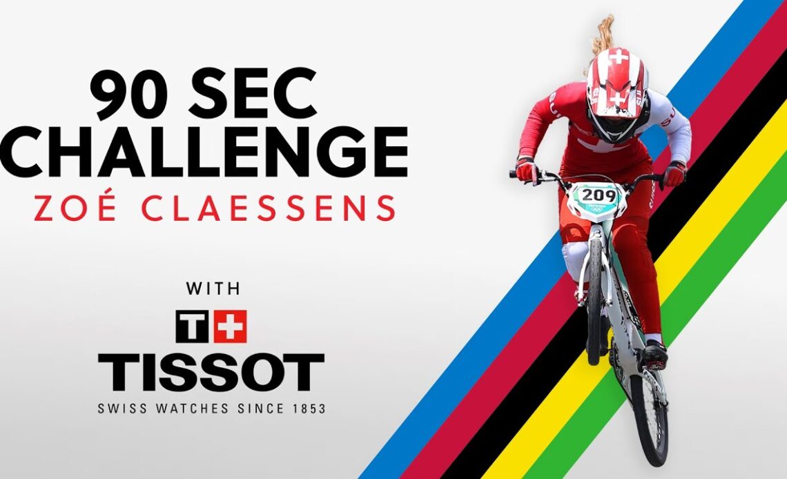 90sec Tissot Challenge with BMX Racing star, Zoe Claessens