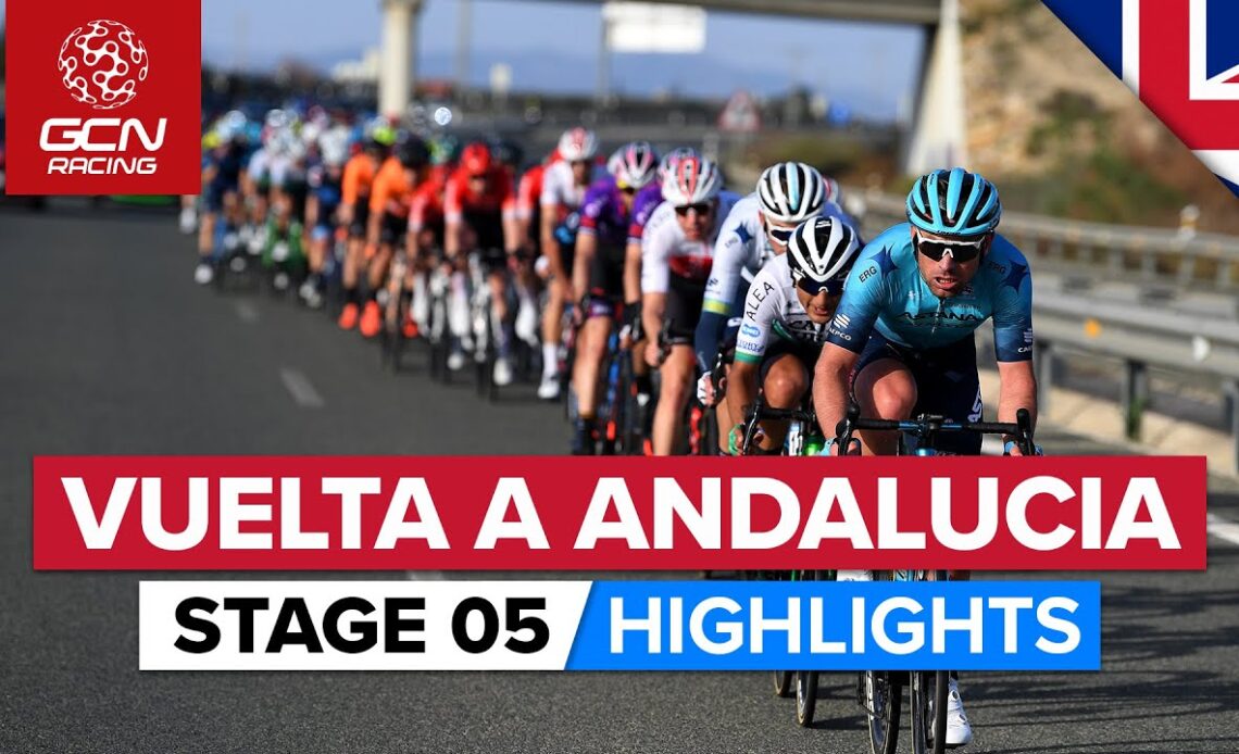 A Big Final Push For The GC! | Vuelta a Andalucía 2022 Stage 5 Highlights