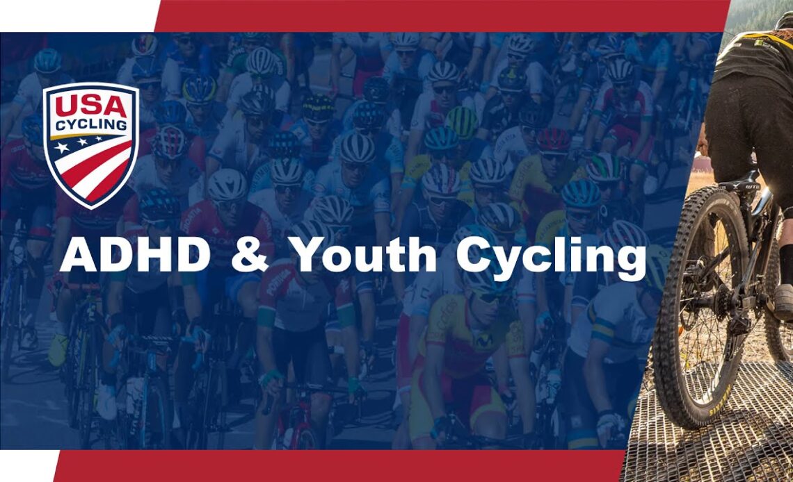 ADHD and Youth Cycling