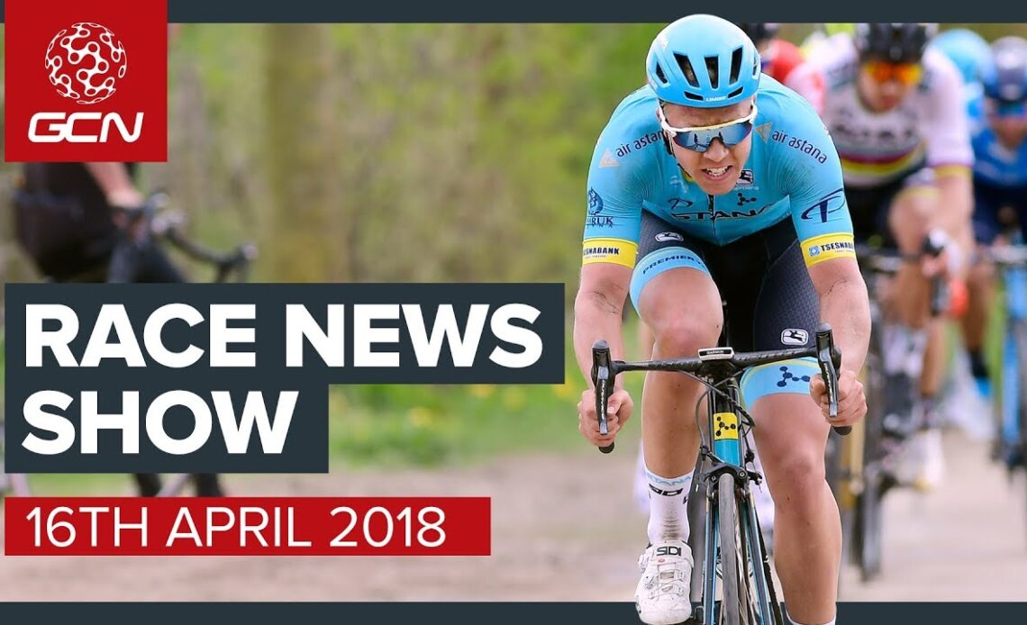 Amstel Gold Race & Tro Bro Leon | The Cycling Race News Show