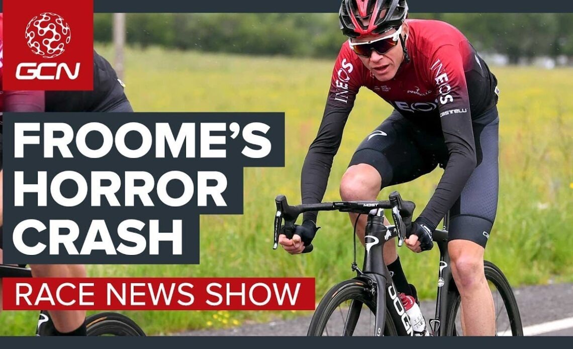 Chris Froome's Horror Crash Overshadows The Dauphiné | The Cycling Race News Show