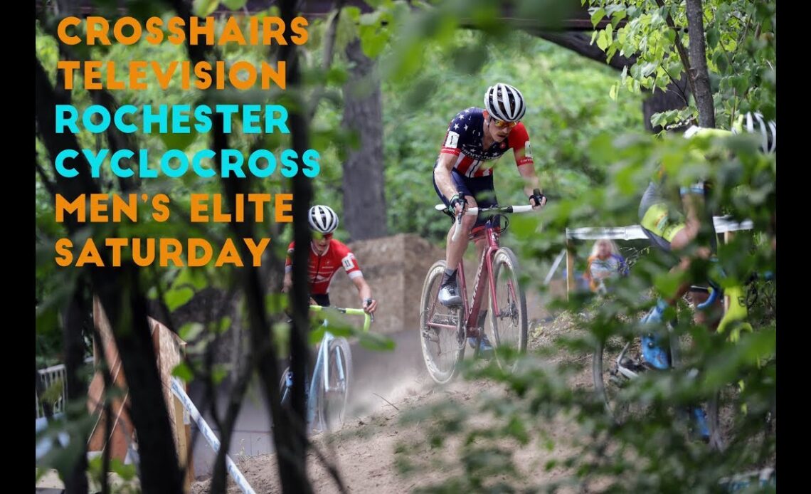 Crosshairs Television | Rochester Cyclocross Day One Men (S2E5)