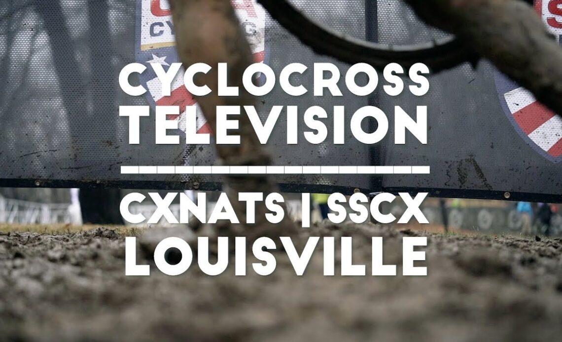 Cyclocross Television | 2018-2019 CXNATS SSCX