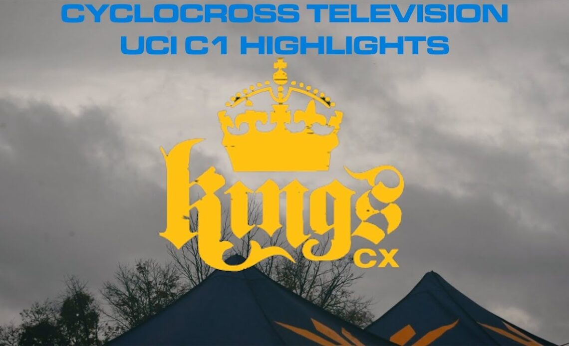 Cyclocross Television | Kings CX Day One Highlights 2019