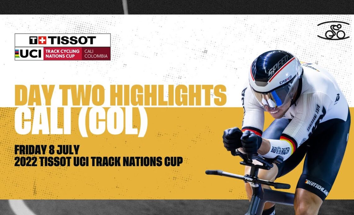 Day Two Highlights | Cali (COL) - 2022 Tissot UCI Track Nations Cup