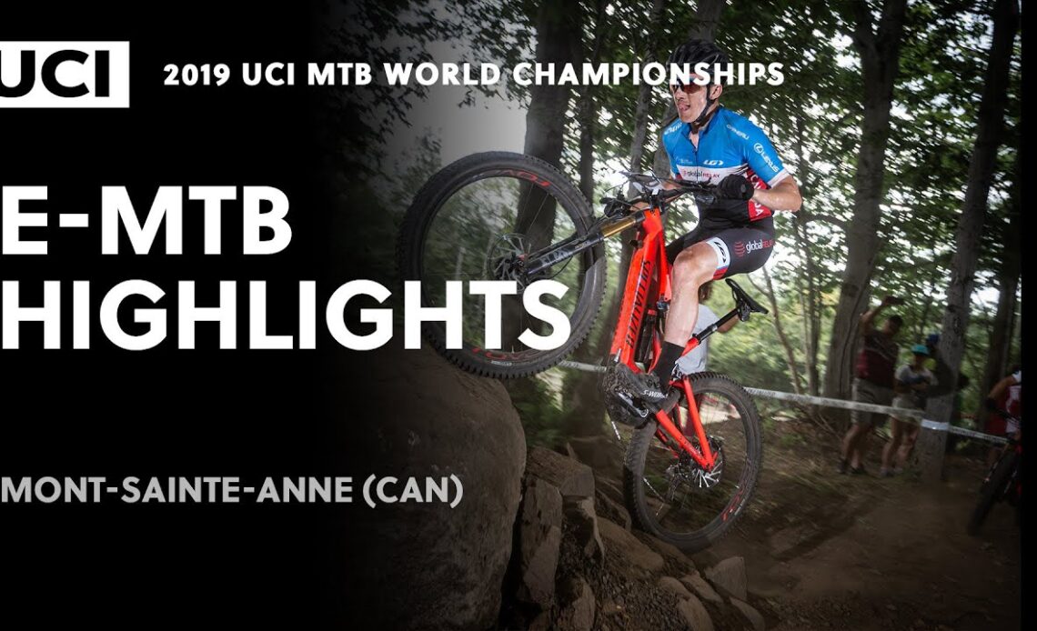 E-MTB Highlights | 2019 UCI MTB World Championships