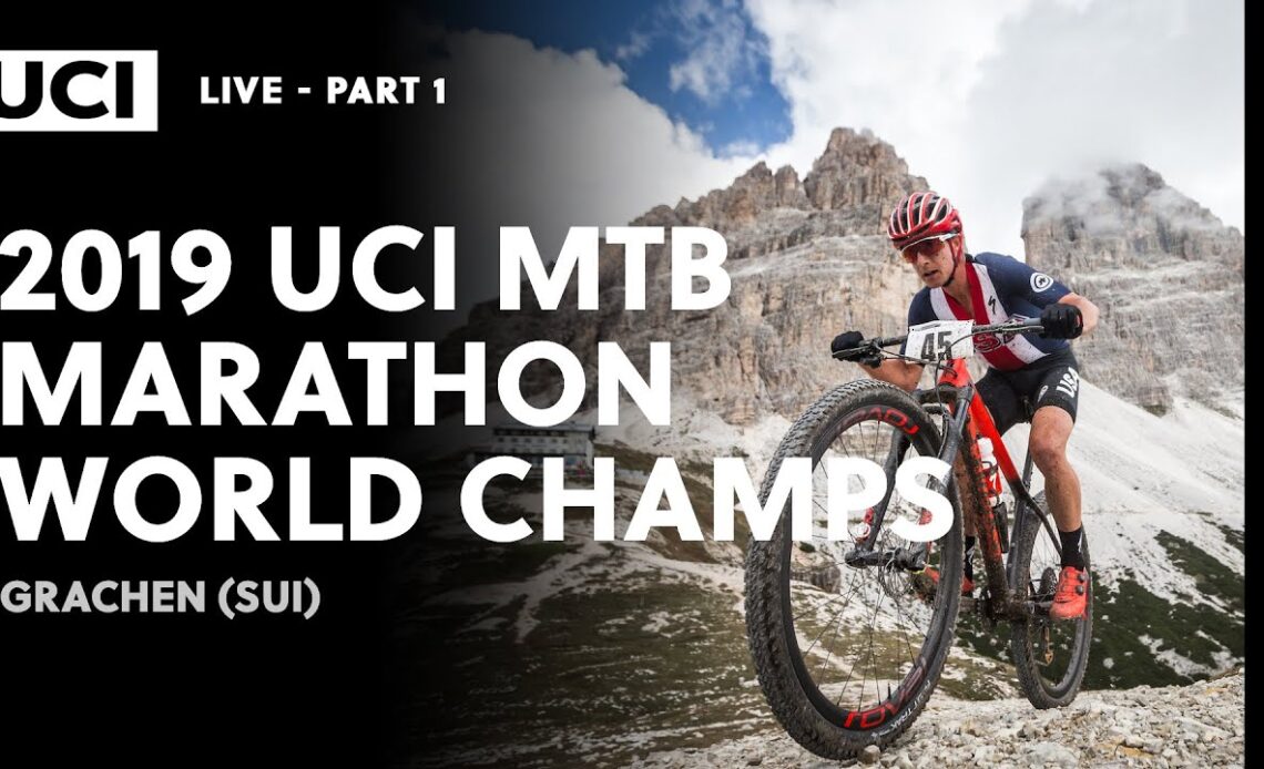 LIVE Part 1| 2019 UCI MTB Marathon World Championships, Grachen (SUI)
