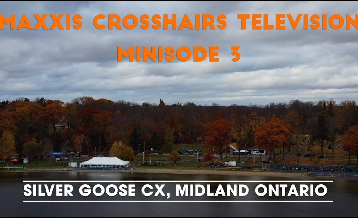Maxxis Cyclocross Television Minisode 3