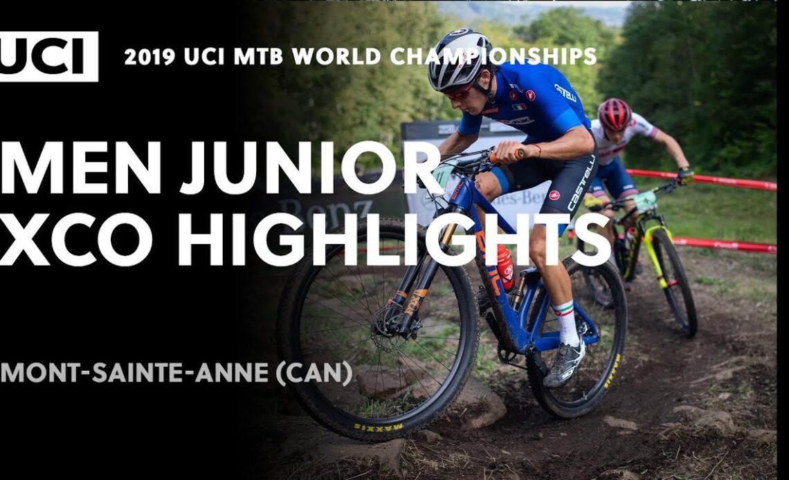 Men Junior XCO Highlights | 2019 UCI MTB World Championships