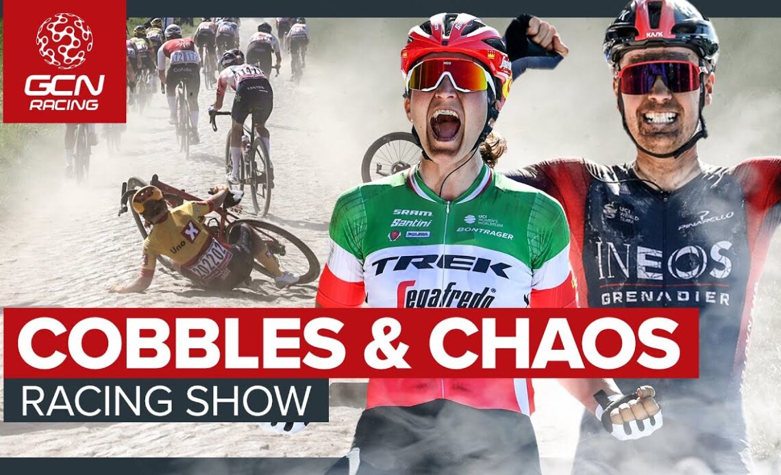 Paris-Roubaix Unpacked: How Longo Borghini & Van Baarle Won | GCN Racing News Show