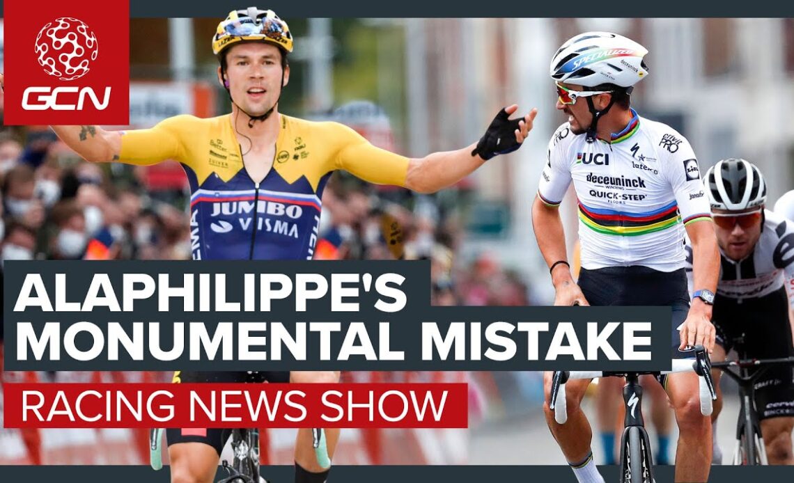 Rainbow Bans - Alaphilippe Relegated & Embarrassed After Liège Blunder | GCN's Racing News Show