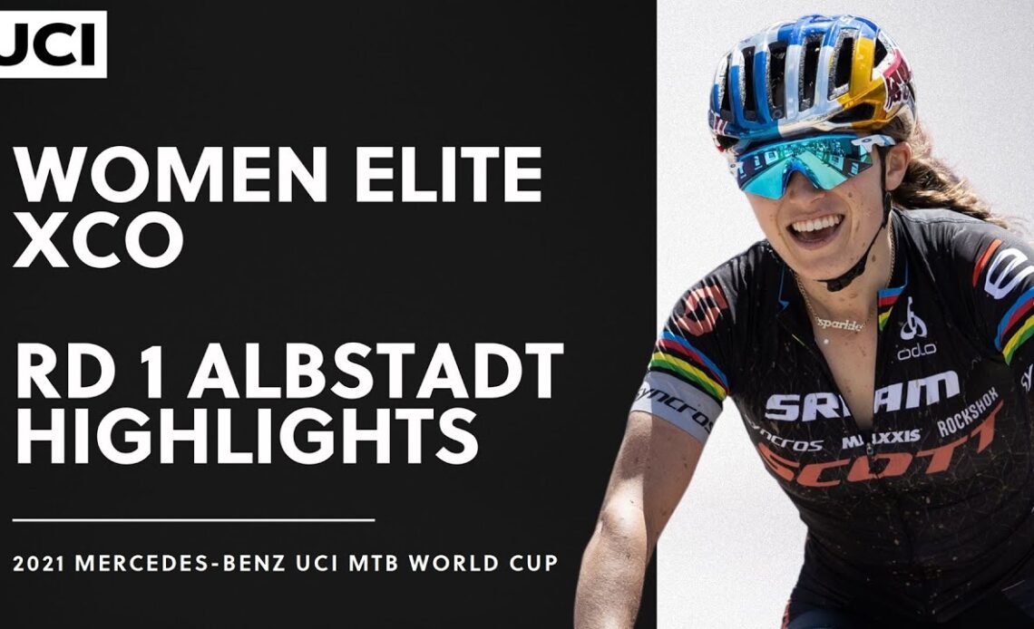 Round 1 - Women Elite XCO Albstadt Highlights | 2021 Mercedes-Benz UCI MTB World Cup