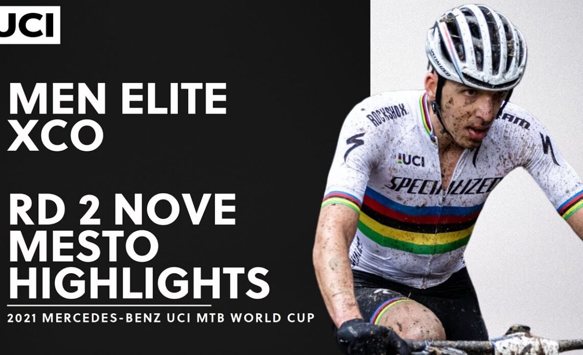 Round 2 - Men Elite XCO Nove Mesto Highlights | 2021 Mercedes-Benz UCI MTB World Cup