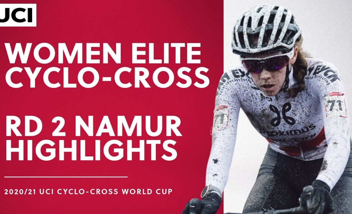 Round 2 - Women Elite Highlights | 2020/21 UCI Cyclo-cross World Cup - Namur