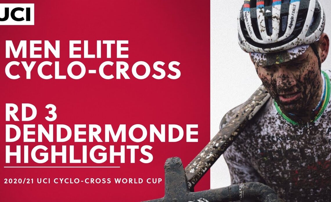 Round 3 - Men Elite Highlights | 2020/21 UCI Cyclo-cross World Cup - Dendermonde