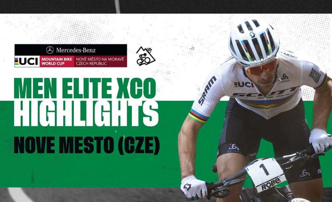 Round 4 - Men Elite XCO Nove Mesto Highlights | 2022 Mercedes-Benz UCI MTB World Cup