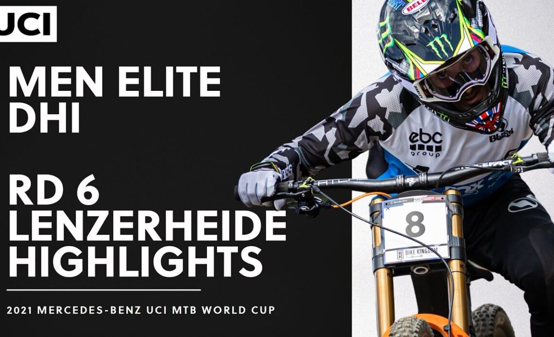 Round 6 - Men Elite DHI Lenzerheide Highlights | 2021 Mercedes-Benz UCI MTB World Cup