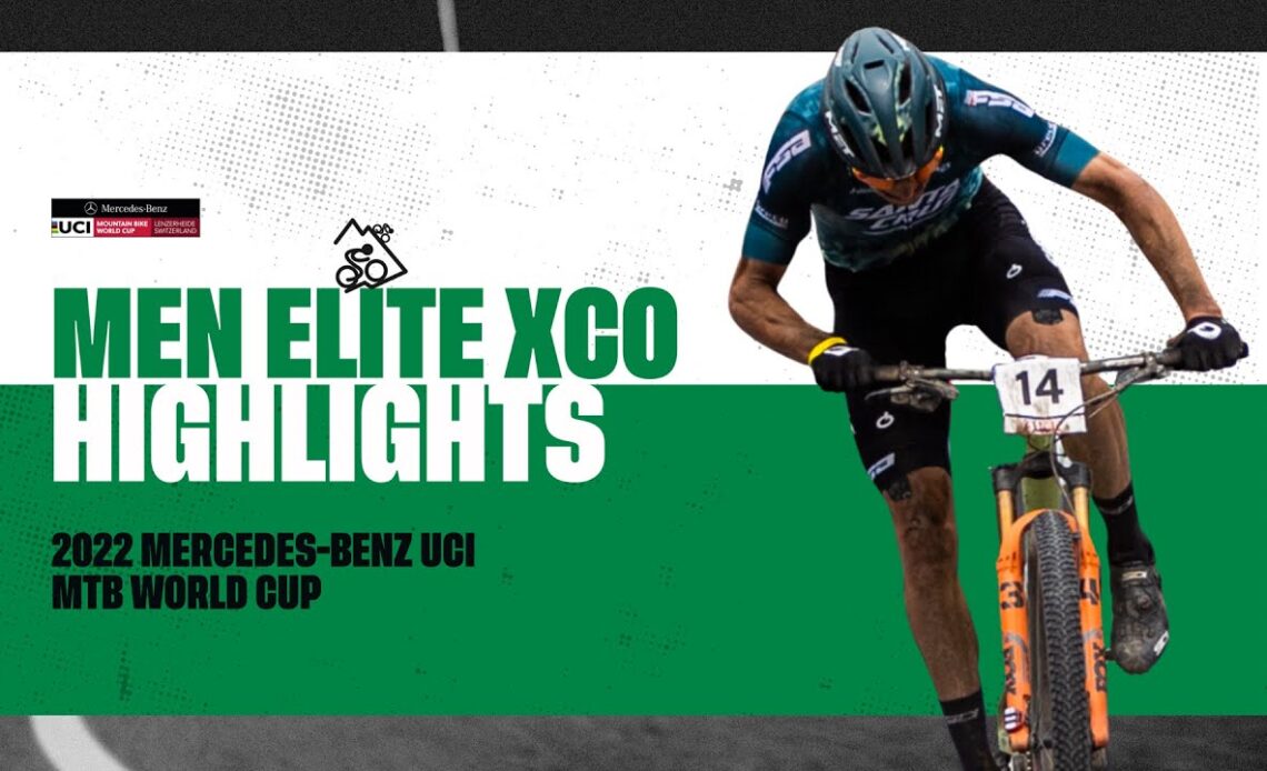 Round 7 - Men Elite XCO Lenzerheide Highlights | 2022 Mercedes-Benz UCI MTB World Cup
