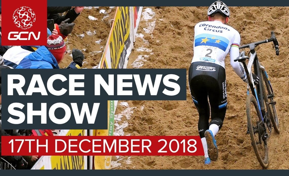 Superprestige Zonhoven, Track World Cup & 2019 Pro Cycling Sponsors | The Cycling Race News Show