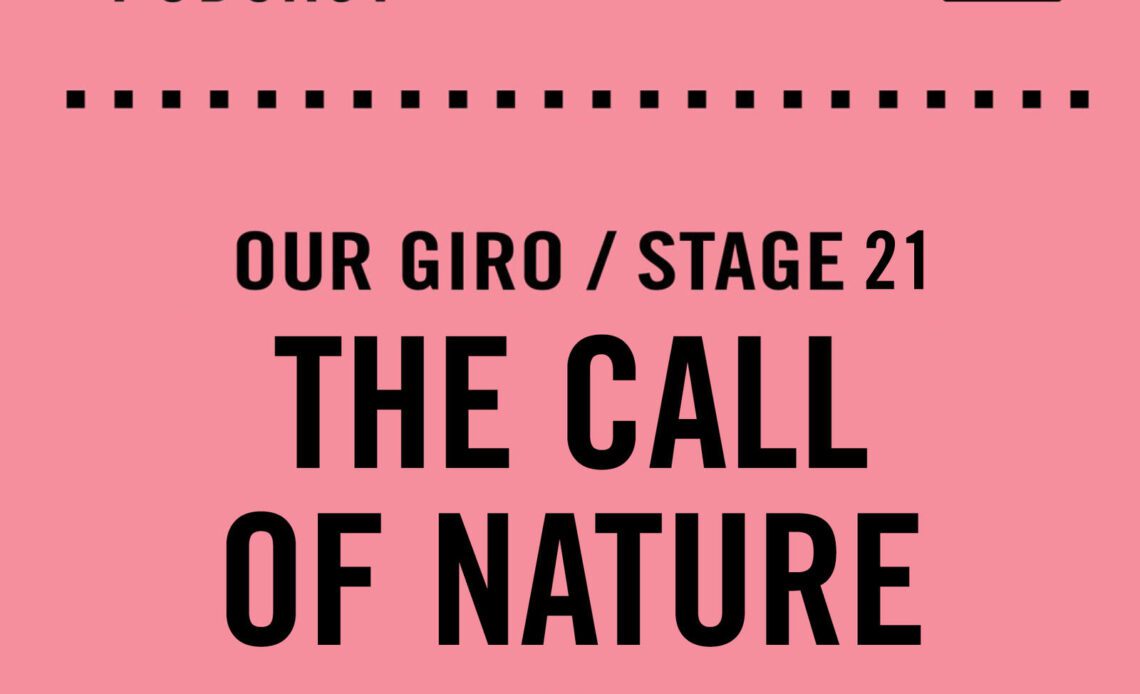 The Cycling Podcast / Our Giro stage 21: The call of nature