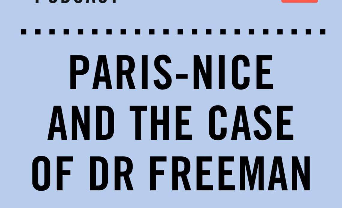 The Cycling Podcast / Paris-Nice and the case of Dr Freeman
