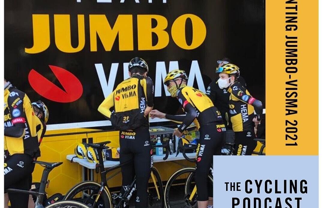 The Cycling Podcast / Presenting Jumbo-Visma 2021