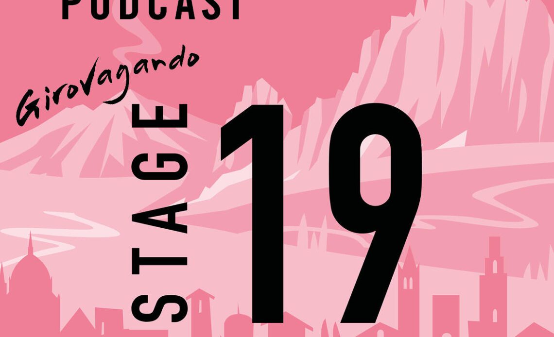 The Cycling Podcast / Stage 19 | Marano Lagunare – Santuario di Castelmonte