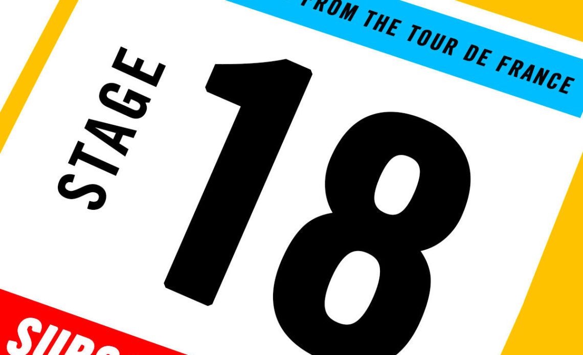 The Cycling Podcast / Tour de France stage 18: Méribel – La Roche-sur-Foron