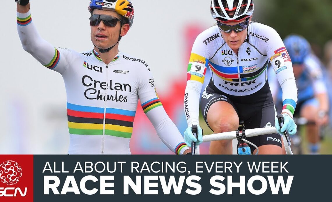 The Cycling Race News Show: Cyclocross Championships, People's Choice Classic & Women's TDU