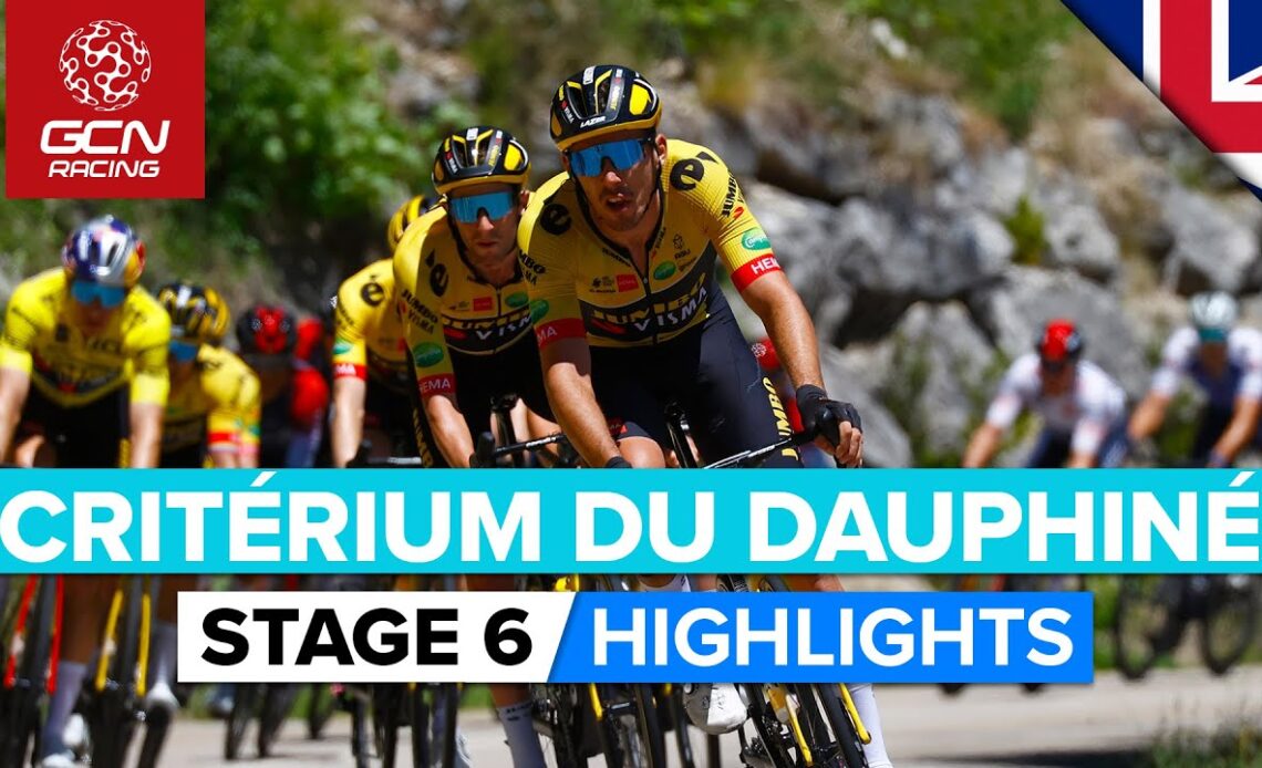 The Last Test Before The High Mountains! | Critérium Du Dauphiné 2022 Stage 6 Highlights