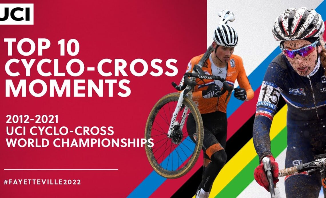 Top 10 moments from the past 10 UCI Cyclo-cross World Championships