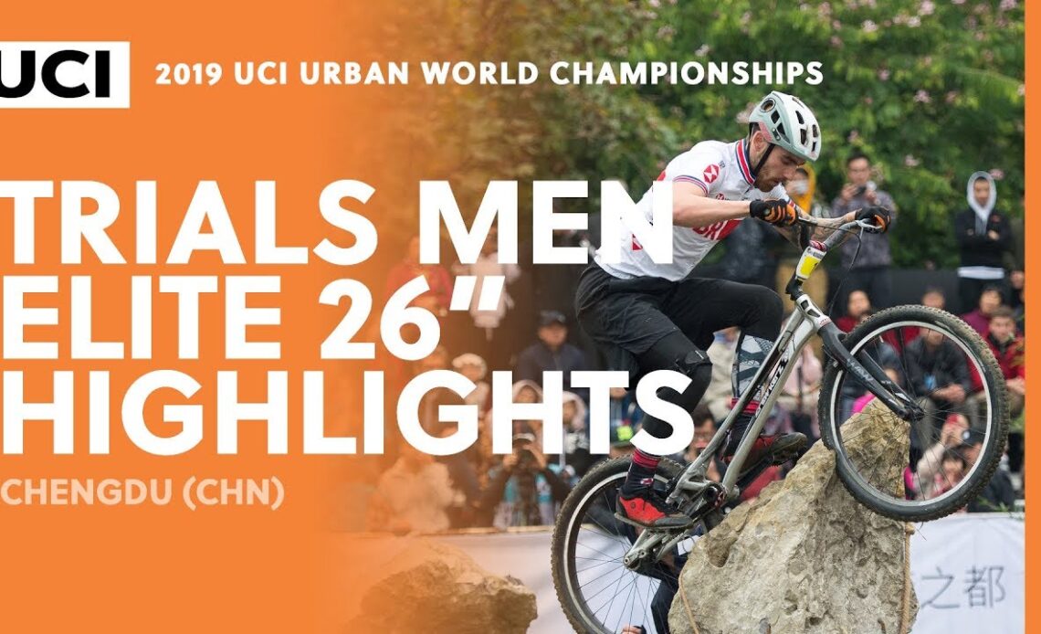Trials Men Elite 26" Final Highlights | 2019 UCI Urban Cycling World Championships