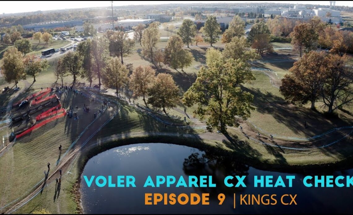 Voler Apparel CX Heat Check Power Rankings Ep 9 | Kings CX